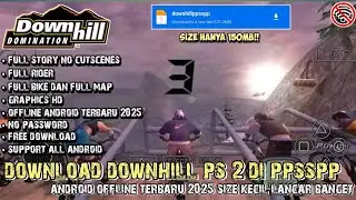 DOWNLOAD Game Downhill PS2 Di Android PPSSPP Terbaru 2025 Android Offline - Size Kecil Lancar Banget
