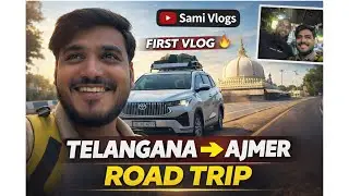 FIRST VLOG 🔥 Telangana to Ajmer Road Trip | Long Drive 🚗