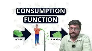 Consumption Function | Class 12th | CBSE | by Tabrez Khan