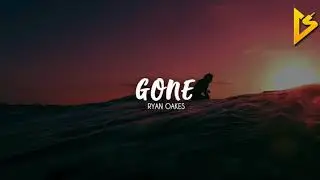 Ryan Oakes - Gone