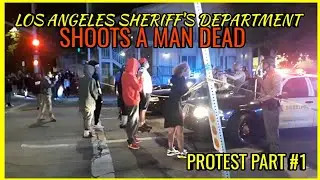 ROBERT COLVIN KILLED BY LASD. PART 1 PROTEST