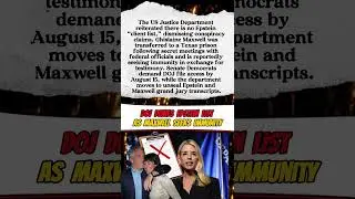 Maxwell Seeks Immunity as DOJ Denies Epstein Client List 🔥#news #shorts #viral