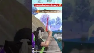 Intense last zone in water 🔥 #shorts #bgmi #pubg #pubgm #pubgmobile #ytshorts #shortsvideo #bgis