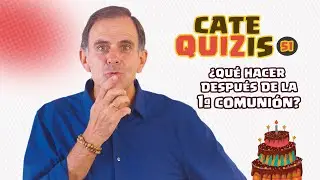 CATEQUIZIS 51 | ¿QUÉ HACER DESPUÉS DE LA PRIMERA COMUNIÓN? | Juan Manuel Cotelo