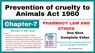 Chapter-7 | Pharmacy Law and Ethics | Prevention of Cruelty to Animals Act 1960