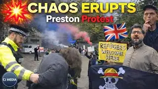 Chaos Erupts | Lefties Go Crazy At Preston Protest.💥🚨👮&zwj;♀️👮&zwj;♂️