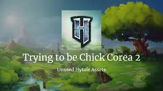 Trying to be Chick Corea 1-2 (Unused Hytale Asset)