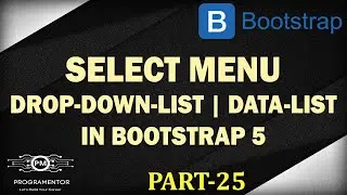 25 | Select Menu Of Form In Bootstrap 5 | DataList in Bootstrap 5 | Select Option  (Hindi/Urdu)