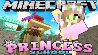Minecraft Princess School - MAGICAL HIGH GOES TOWER CLIMBING!