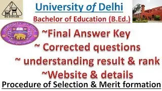 DU B. Ed. || Rank Result Analysis || Final Answer Key || Result || Website || Previous Year Paper