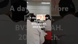 A day just before Freshers// BVSc and AH // Ranchi veterinary college // 2024 batch.