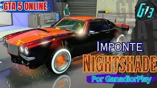 Imponte Nightshade Modificaci&oacute;n Veh&iacute;culo Gta 5 Online GanadiorPlay #gta #gta5 #gtaonline
