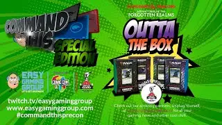 Easy Gaming Group | Command This! Special Edition | Forgotten Realms Commander Precons Outtathebox!