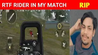 RTF RIDER IN MY MATCH |  I KILLED RTF RIDER | pubg mobile lite gameplay | TRT ROSTER