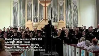 Lobet den herrn, J.S. Bach, Westchester Oratorio, Benjamin Niemczyk, Conductor