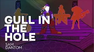 Sam Dantom - Gull in the Hole | Music Video