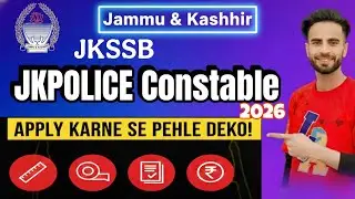 JK Police Constable Recruitment 2026 🔥 Online Apply|Height Chest Documents | Must Watch Before Apply