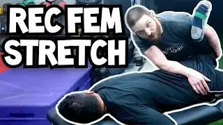 Assisted PNF Stretching Tutorial: Rectus Femoris