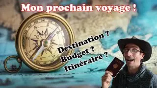 Je repars enfin à l'aventure !