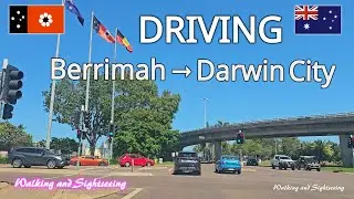 Darwin Driving Tour Berrimah &rarr; Darwin City via Stuart Highway 🚗 Northern Territory Australia 🌴🪃🦘2025