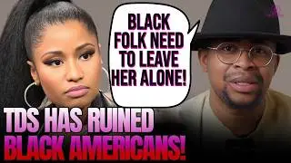 Nigerian Man Slams Black Folk with TDS for Criticizing Nicki Minaj's Support of Trump!