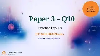 JEE Main 2026 Physics Practice Paper 3 | Q10 | Thermodynamics | Isobaric Process