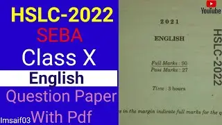 HSLC 2022 // Question Paper // English // SEBA // @Imsaif03
