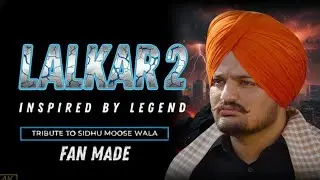✴️LALKAR 2✴️| Sidhu Moose Wala Song | Sidhu Moosewala Slowed Reverb Songs⚔️Punjab Song Gangster Song