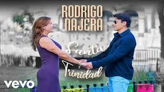 Rodrigo Najera - Santa Trinidad (Official Video)