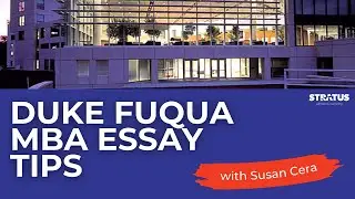 Tips For Your Duke Fuqua Application Essays