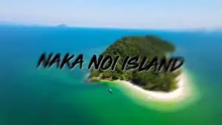 Naka Noi Island Phuket