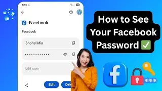 How to See Your Facebook Password if You Forgot it (2025)