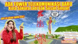 TOWER TELKOM BARU DI SAKURA!! MAU TELPONAN JADI GAK SUSAH SINYAL!! SAKURA SCHOOL SIMULATOR -PART 339