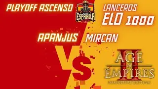 LEA8 Playoff Ascenso Lanceros - Apanjus VS Mircan ELO 1000