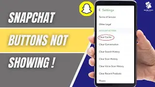 How To Fix Snapchat Buttons Missing (2025) | Restore Missing Buttons in Snapchat App