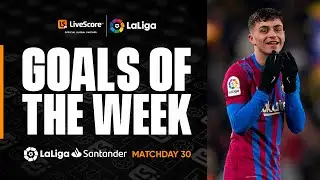 LaLiga Goals of the Week 30: Pedri & Felix | LiveScore 360° Replay
