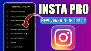 New Insta Pro Version Of 2022😍| Latest Mod Of 2022🔥