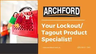 Archford, Your Local Lockout/Tagout Specialist.