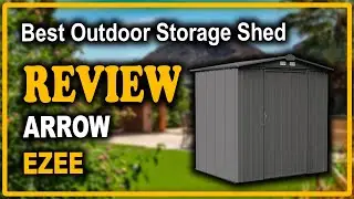 Arrow 6' x 5' EZEE Storage Shed Review - Best Outdoor Shed