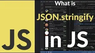 What is JSON.stringify in JavaScript | Convert JavaScript Objects to JSON Easily with Real Examples