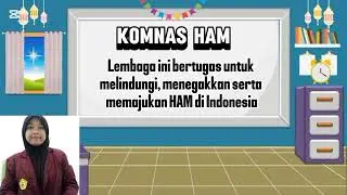 Lembaga - Lembaga Penegakan HAM di Indonesia