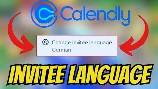 How to CHANGE Invitee Language On Calendly! [Booking Page Language Settings!]
