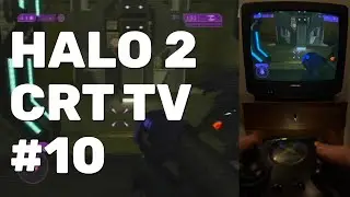 Halo 2 Walkthrough Part 10 (OG Xbox CRT TV)