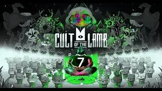 Cult of the Goat 7 - Rix plays Cult of the Lamb (again)