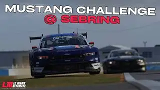 Ежедневная гонка Mustang Challenge в Себринге! | Le Mans Ultimate
