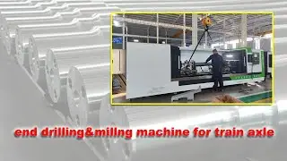 RAILWAY AXLE FACING AND CENTERING MACHINE - China top manufacturer - COMBINED CNC FOR TRAIN AXLE