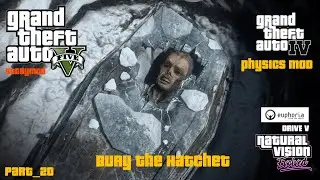 GTA V Story Gameplay – Part 20 | Bury the Hatchet | GTA IV Physics