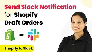How to Notify Team on Slack When a New Draft Order is Created in Shopify - Shopify Slack Integration