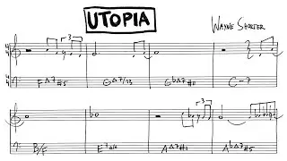 Wayne Shorter: Utopia [lead sheet]