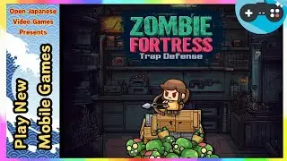 🔴ゾンビフォートレス：サバイバル（Zombie Fortress） 2025.12.19 Android / IOS Games APK